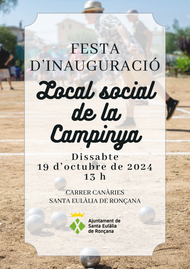 Festa d'inauguració del local social de la Campinya